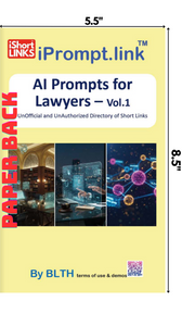 AI Prompts for Lawyers - Vol. 1 - iPrompt.link (PAPERBACK 5.5"x8.5")